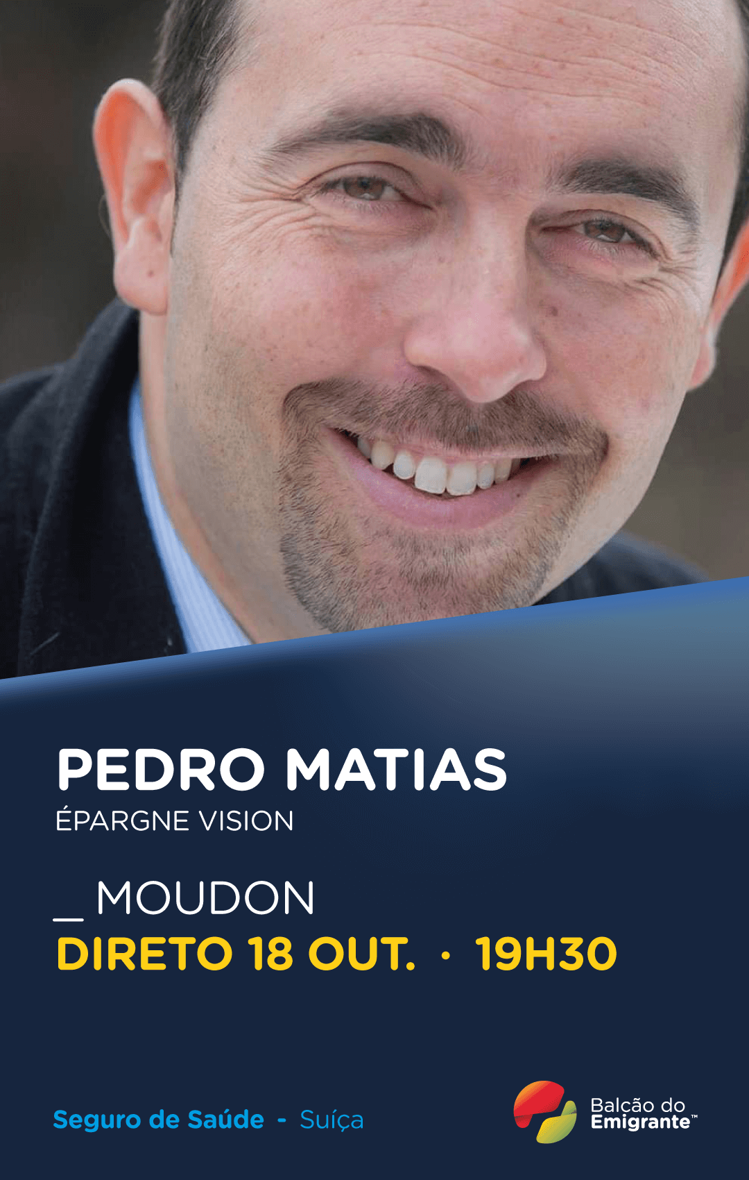 [:pt]Pedro Matias - Especialista em Seguro de Saúde em Moudon[:]